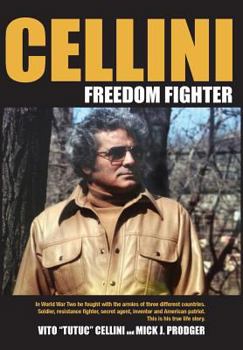 Hardcover Cellini-Freedom Fighter: This is his true life story. Book