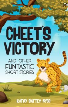 Paperback Cheet's Victory and other FUNtastic Short Stories Book