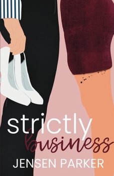 Strictly Business (Strangers)