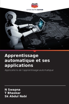 Paperback Apprentissage automatique et ses applications [French] Book