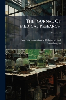Paperback The Journal Of Medical Research; Volume 43 Book