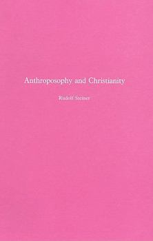 Paperback Anthroposophy and Christianity (Collected Works) Book