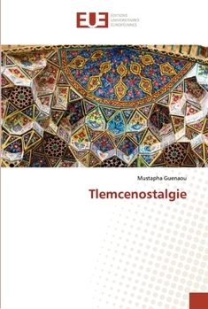 Paperback Tlemcenostalgie [French] Book