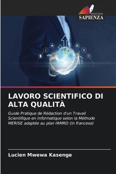 Paperback Lavoro Scientifico Di Alta Qualità [Italian] Book