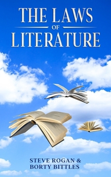 Paperback The Laws of Literature: The third book in a trilogy that isn't Book