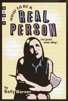 Hardcover How to Be a Real Person (in Just One Day) Book