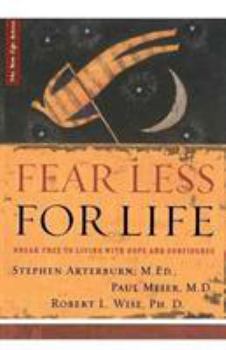 Paperback The Fear Less for Life Book