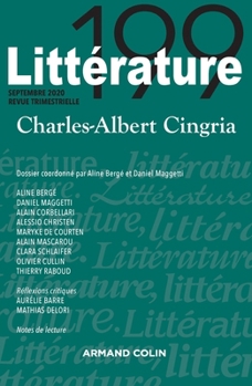 Littérature N°199 3/2020 Charles-Albert Cingria: Charles-Albert Cingria