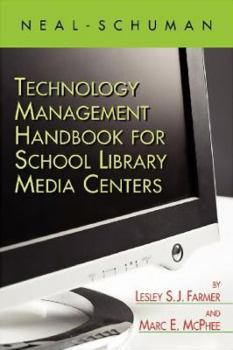 Paperback Neal-Schuman Technology Management Handbook for School Library Media Centers Book