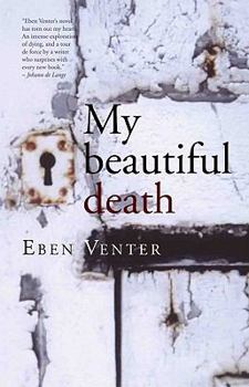 Paperback My Beautiful Death Book