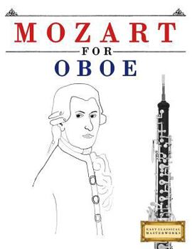 Paperback Mozart for Oboe: 10 Easy Themes for Oboe Beginner Book