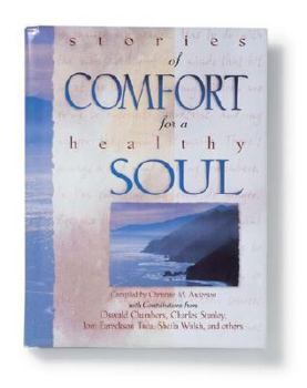 Stories of Comfort for a Healthy Soul