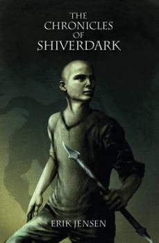 Paperback The Chronicles of Shiverdark Book