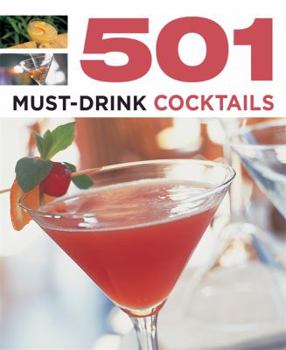 Paperback 501 Must-Drink Cocktails (501 Series) Book