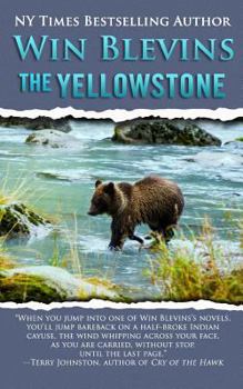 The Yellowstone - Book #1 of the Rivers West