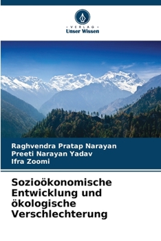Paperback Sozioökonomische Entwicklung und ökologische Verschlechterung [German] Book