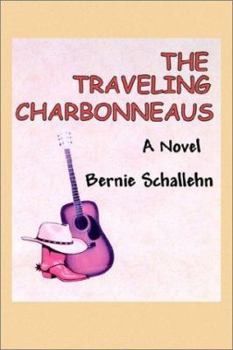 Paperback The Traveling Charbonneaus Book