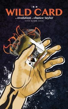 Paperback Wild Card: The Evolution of Chance Taylor Book