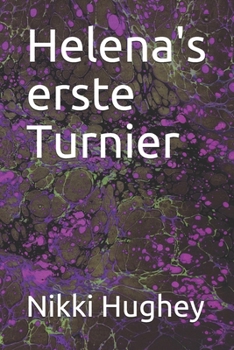 Paperback Helena's erste Turnier [German] Book
