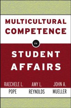 Hardcover Multicultural Competence in Student Affairs Book