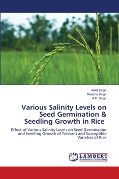 Paperback Various Salinity Levels on Seed Germination & Seedling Growth in Rice Book