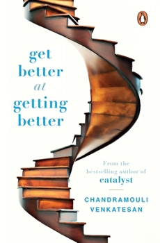 Hardcover Get Better at Getting Better Book