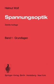 Paperback Spannungsoptik: Band 1 - Grundlagen [German] Book