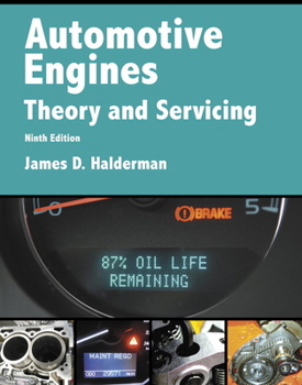 Paperback Automotive Engines : Theory and Servicing Book