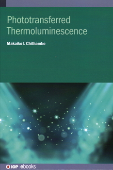 Hardcover Phototransferred Thermoluminescence Book