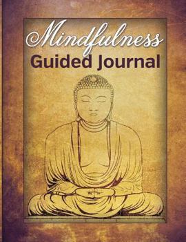 Paperback Mindfulness Guided Journal: Buddha Inspired Mandala Coloring Pages, Word Search Puzzles Activity Book