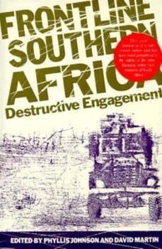 Paperback Frontline Southern Africa: Destructive Engagement Book