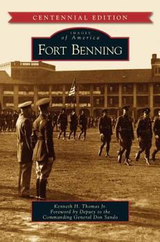 Fort Benning - Book  of the Images of America: Georgia