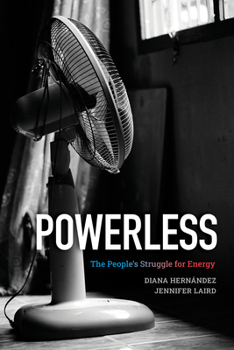 Paperback Powerless: The People's Struggle for Energy Book