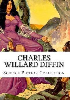 Paperback Charles Willard Diffin, Science Fiction Collection Book
