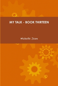 Paperback My Talk - Book Thirteen Book