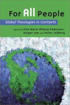 Paperback For All People: Global Theologies in Contexts Book