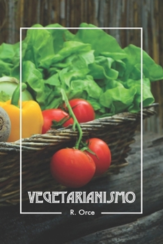 Paperback Vegetarianismo: A la luz de la Biblia [Spanish] Book