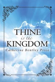 Paperback Thine is the Kingdom Book