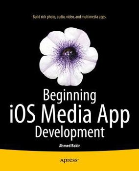 Paperback Beginning IOS Media App Development Book