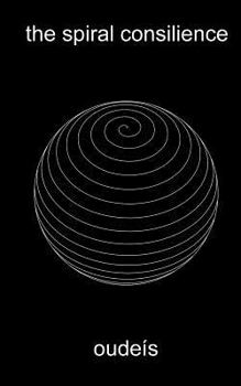 Paperback The spiral consilience Book