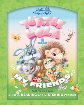 Paperback Turtle Lola: My Friends Book