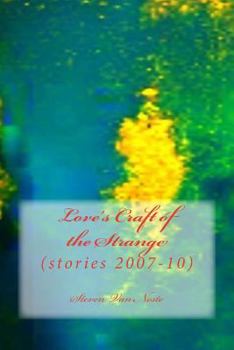 Paperback Love's Craft of the Strange Book