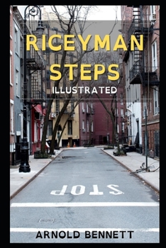 Paperback Riceyman Steps Illustrated Book