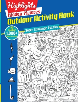 Paperback Outdoor Activity Book (Highlights Hidden Pictures) Book