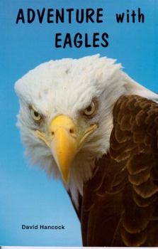 Paperback Adventure with Eagles Book