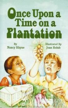 Hardcover Once Upon a Time on a Plantation Book