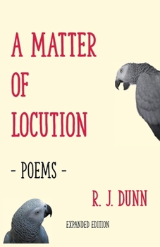 Paperback A Matter of Locution: Poems (Expanded Edition) Book