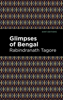 Glimpses of Bengal Selected from the Letters