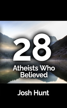Paperback 28 Atheists who believed Book