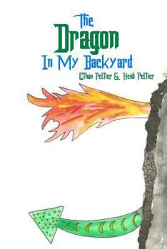 Paperback The Dragon In My Backyard Book